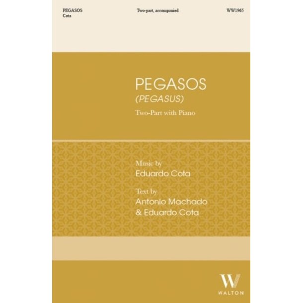 Pegasos : Pegasus, Based on a poem by Antonio Machado (1875-1939)