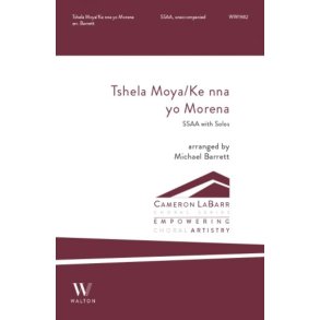 Tshela Moya Ke nna yo Morena : Traditional Sesotho