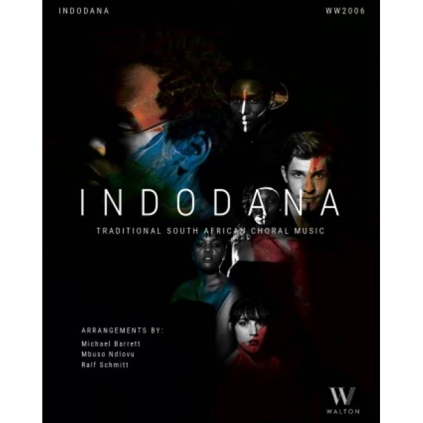 Indodana : Traditional South African Choral Music (Collection)