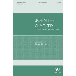 John the Slacker : 19th Century Halyard Shanty