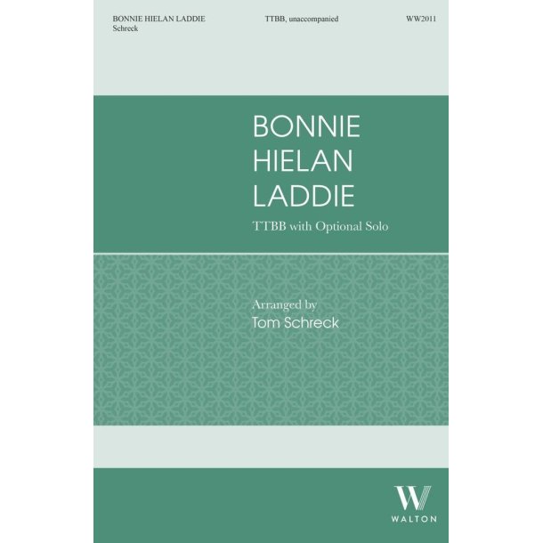 Bonnie Hielan Laddie : Scottish-American Shanty