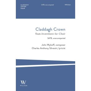 Claddagh Crown : from Inventions for Choir
