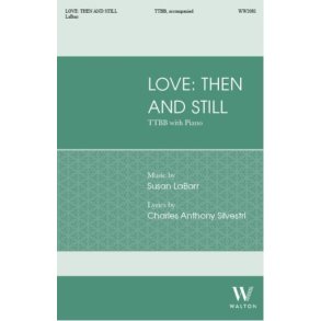 Love: Then and Still