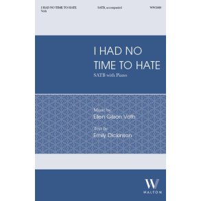 I had no time to hate