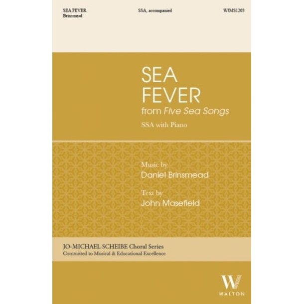 Sea Fever : From Five Sea Songs