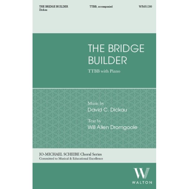 The Bridge Builder
