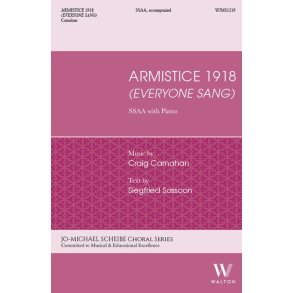 Armistice 1918 (SSAA) : Everyone Sang