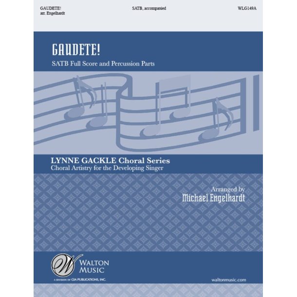 Gaudete! : Full Score and Percussion Parts