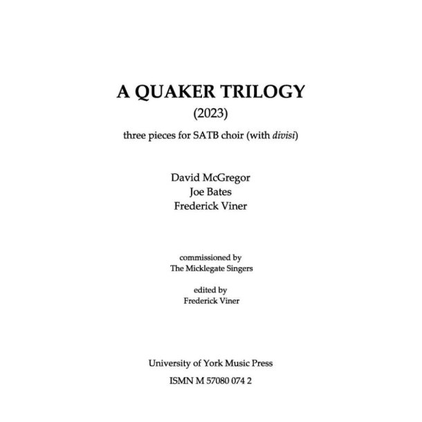 A Quaker Trilogy