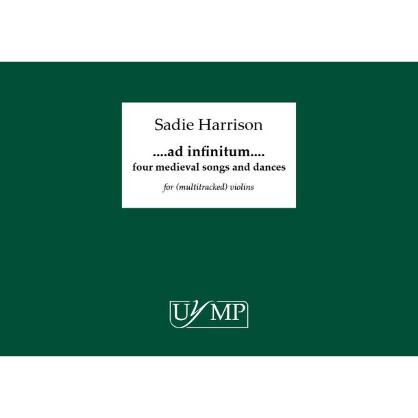 Ad Infinitum - Four Medieval Songs and Dances