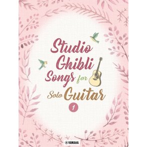Studio Ghibli songs for Solo Guitar Vol.1