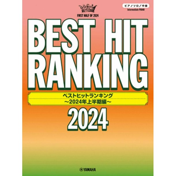 Best Hit Ranking 2024 - Intermediate Piano Solo
