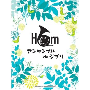 Ghibli Songs for Horn Ensemble