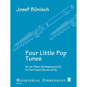 Four little Pop Tunes : Jahresgabe 2022 des Vereins Freunde der Querflöte e. V.