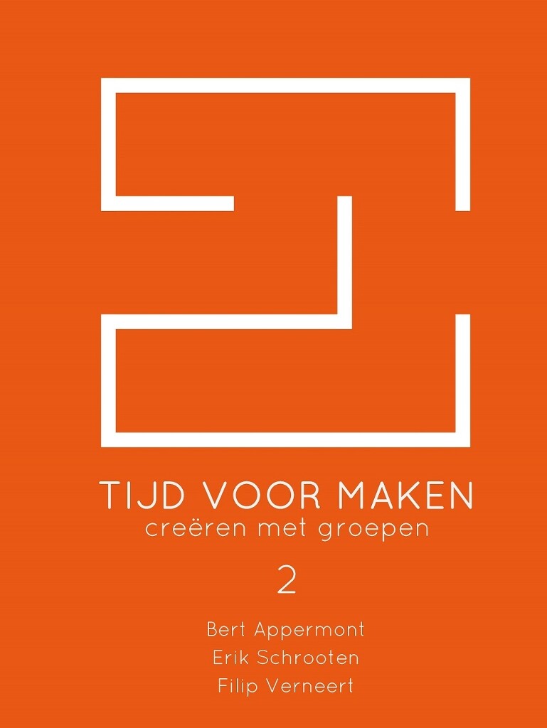 Tijd voor maken 2 : creëren met groepen