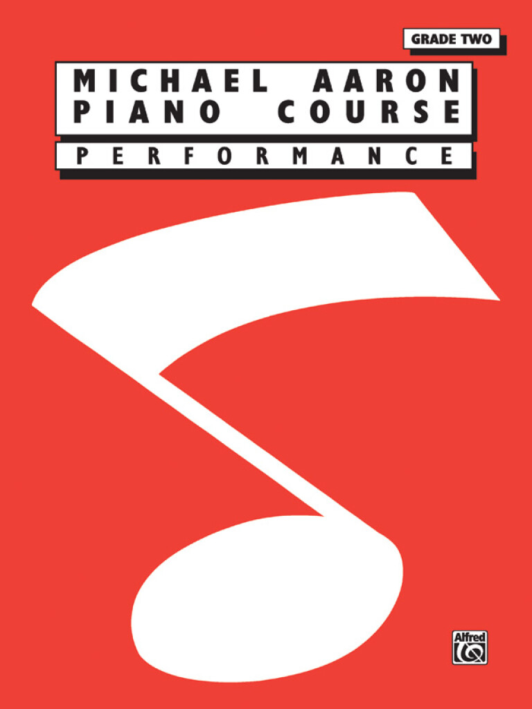 Michael Aaron Piano Course: Performance Grade 2