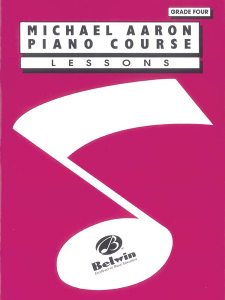 Michael Aaron Piano Course: Lessons Grade Four