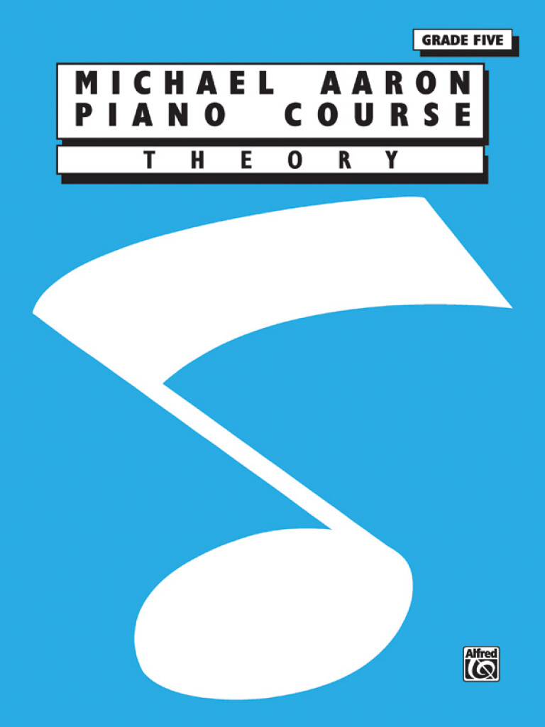 Michael Aaron Piano Course: Theory Grade 5