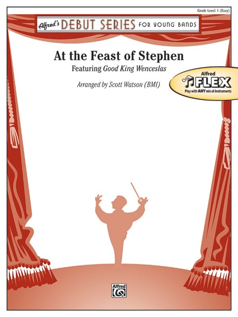 At The Feast Of Stephen : Featuring Good King Wenceslas