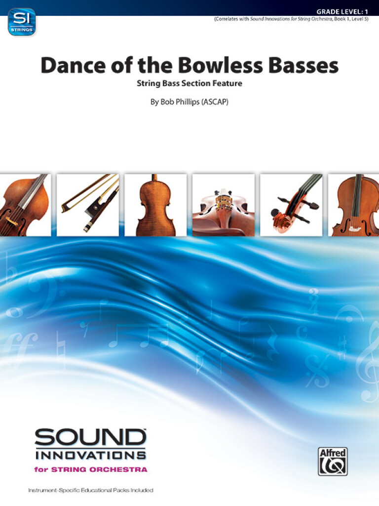Dance Of The Bowless Basses
