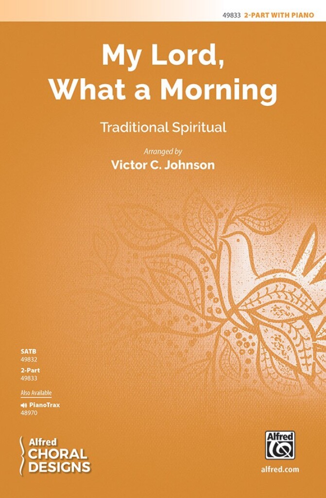 My Lord What A Morning