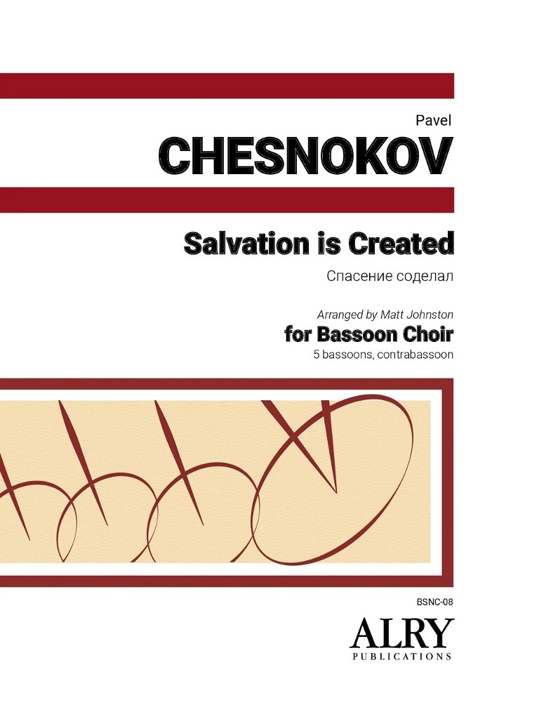 Salvation is Created : for 5 Bassoons and Contrabassoon