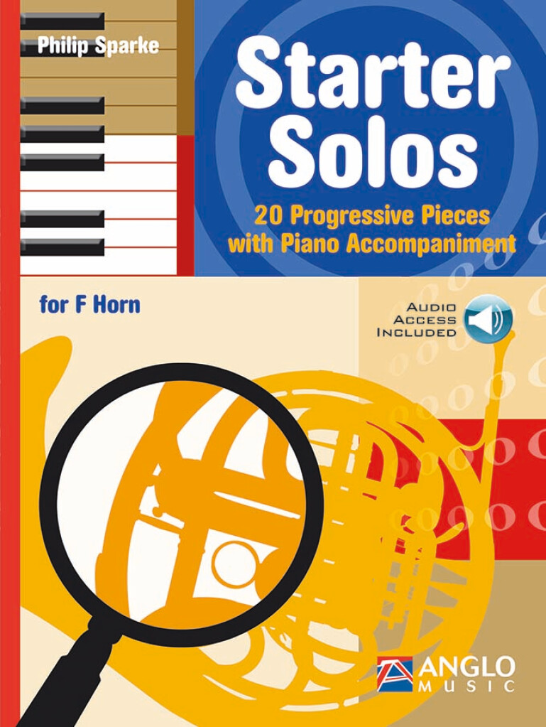 Starter Solos : 20 Progressive Pieces with Piano Accompaniment for Horn
