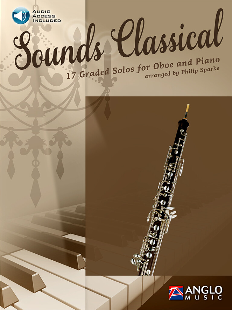 Sounds Classical : 17 Graded Solos for Oboe and Piano