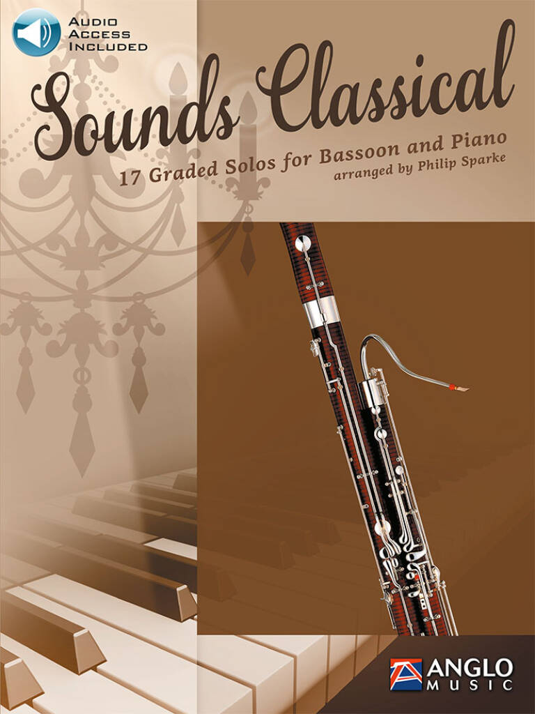 Sounds Classical : 17 Graded Solos for Bassoon and Piano
