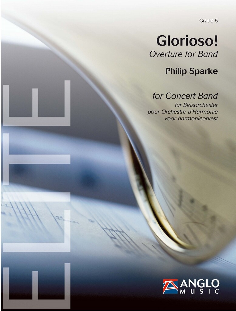 Glorioso! : Overture for Band