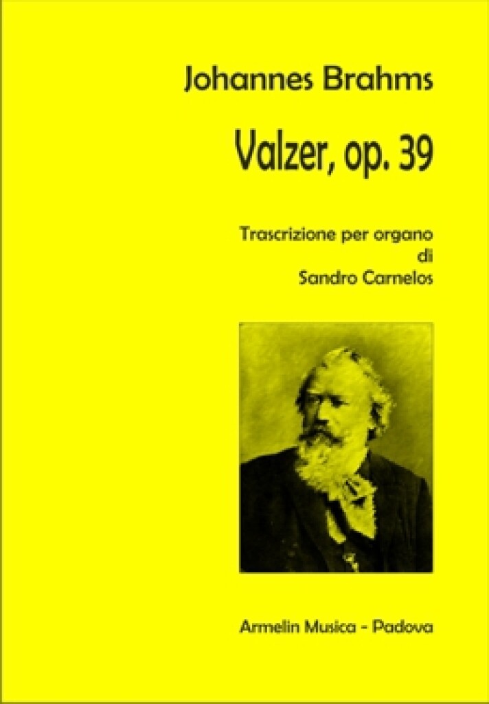 Valzer, op. 39 : Trascrizione per organo di Sandro Carnelos