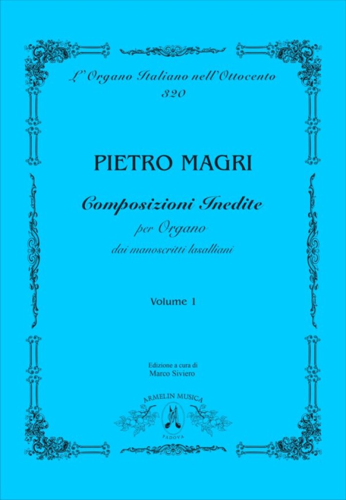 Composizioni inedite, vol. 1 : dai manoscritti lasalliani