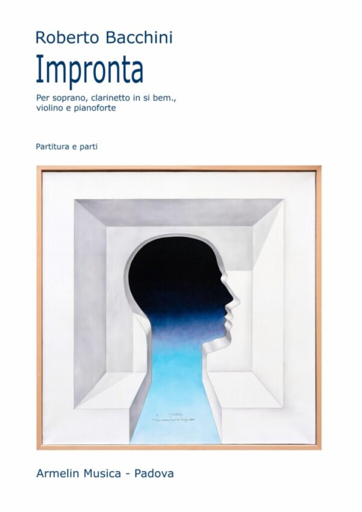 Impronta : per soprano, clarinetto in sib, violino e pianoforte