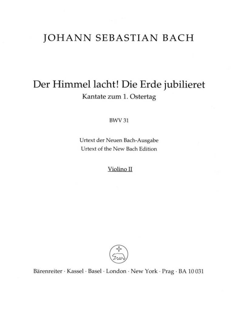 Cantata BWV 31 Der Himmel Lacht! : Cantata for the 1st Easter Day