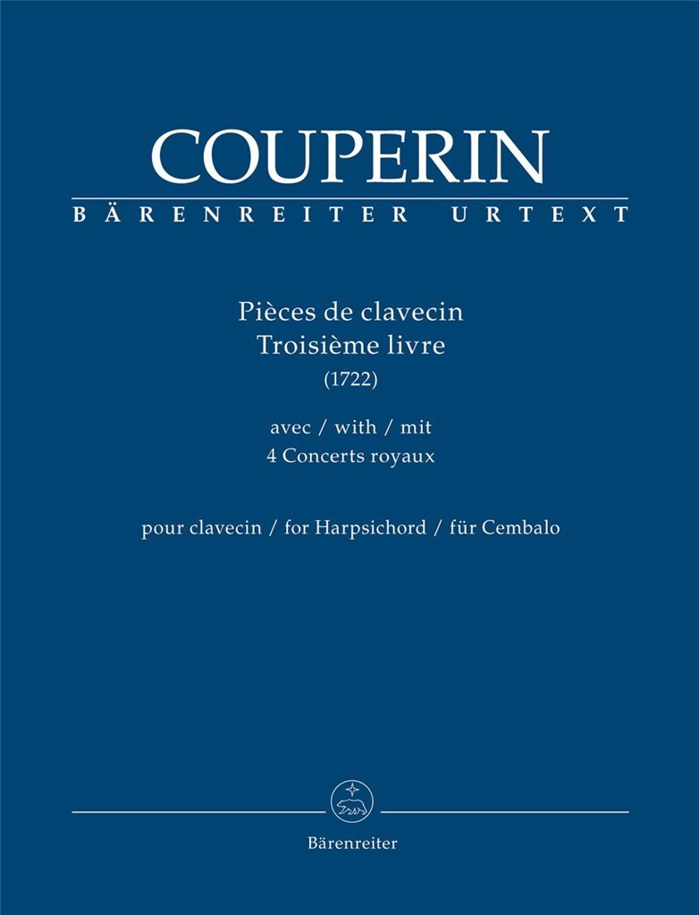 Pieces de Clavecin : Troisieme Livre