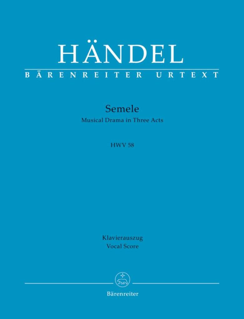 Semele - HMV 58 : Musical Drama In Three Acts