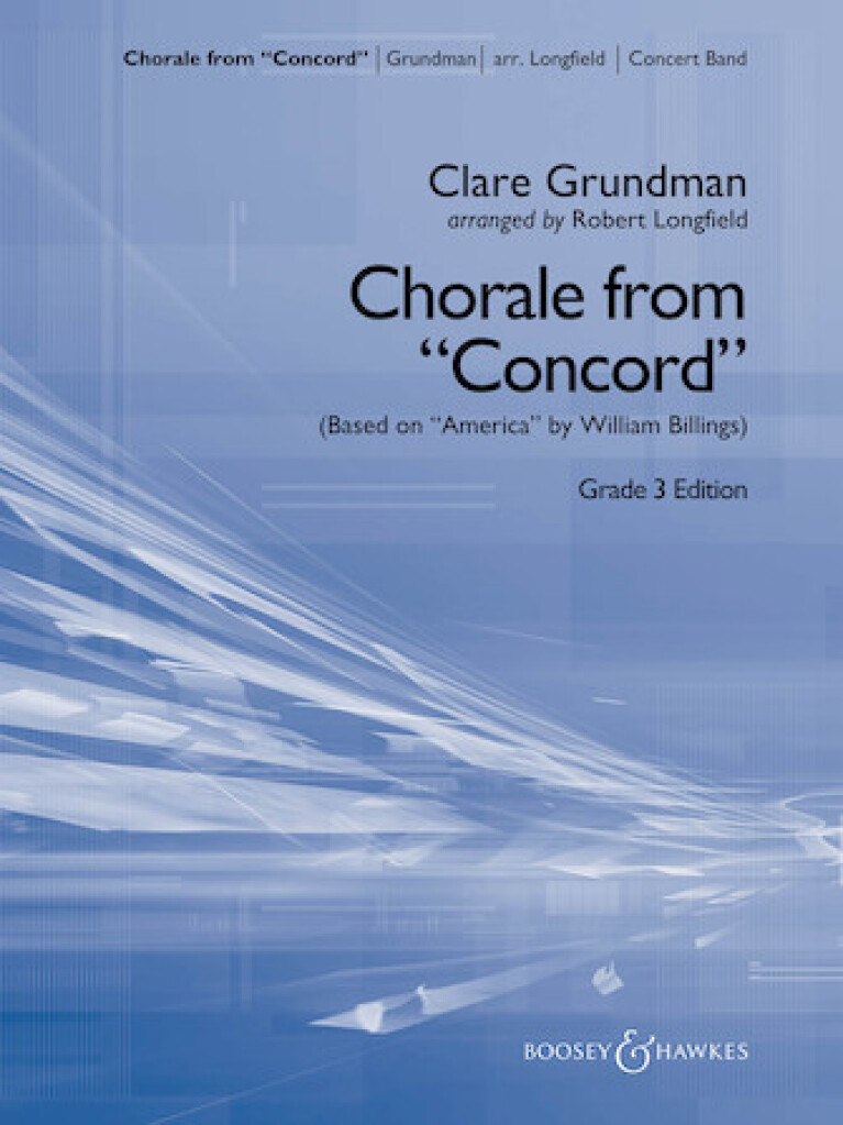 Chorale From Concord : Based on America by William Billings