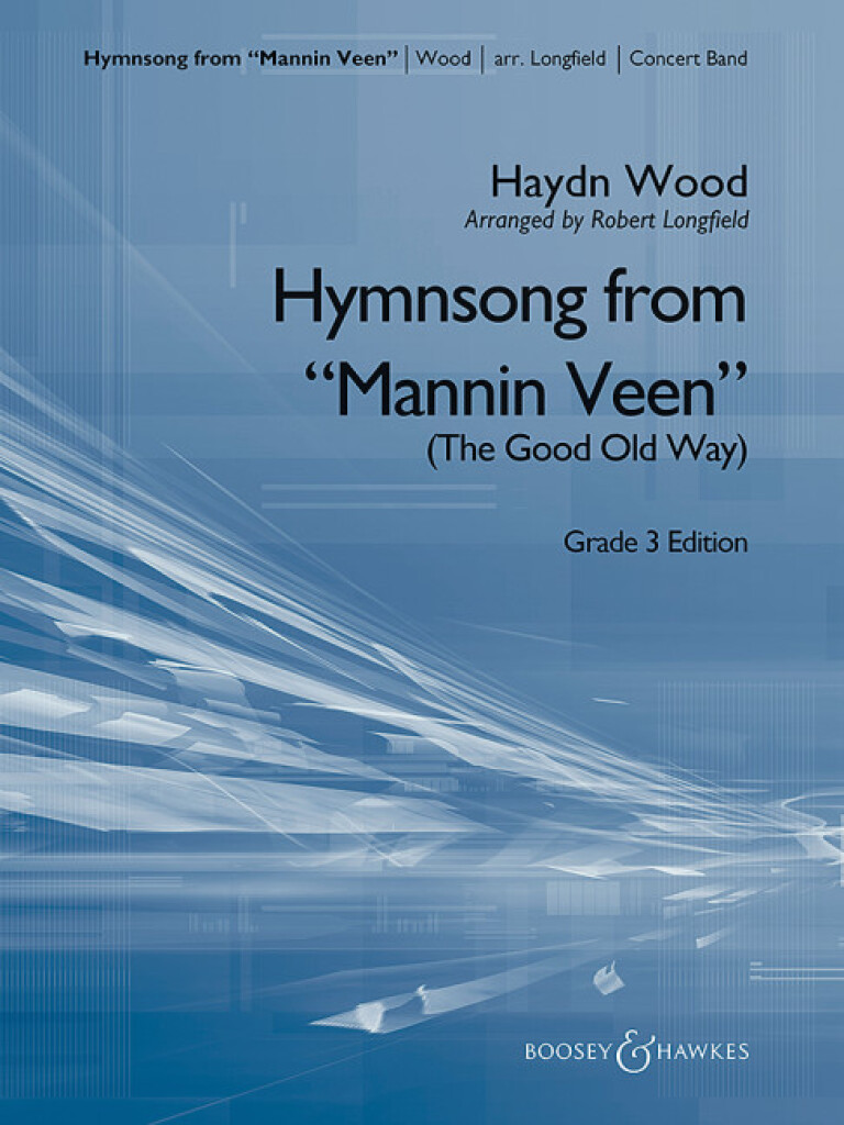 Hymnsong from "Mannin Veen" : The Good Old Way