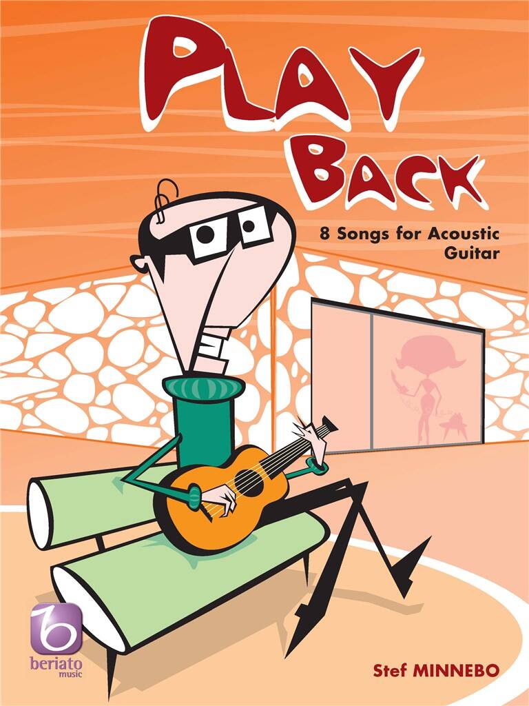 Play Back : 8 Songs for Acoustic Guitar