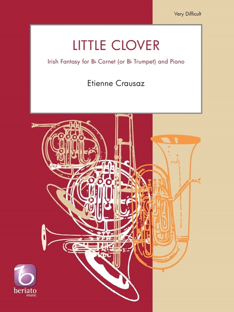 Little Clover : Irish Fantasy for Bb Cornet (Bb Trumpet) and Piano