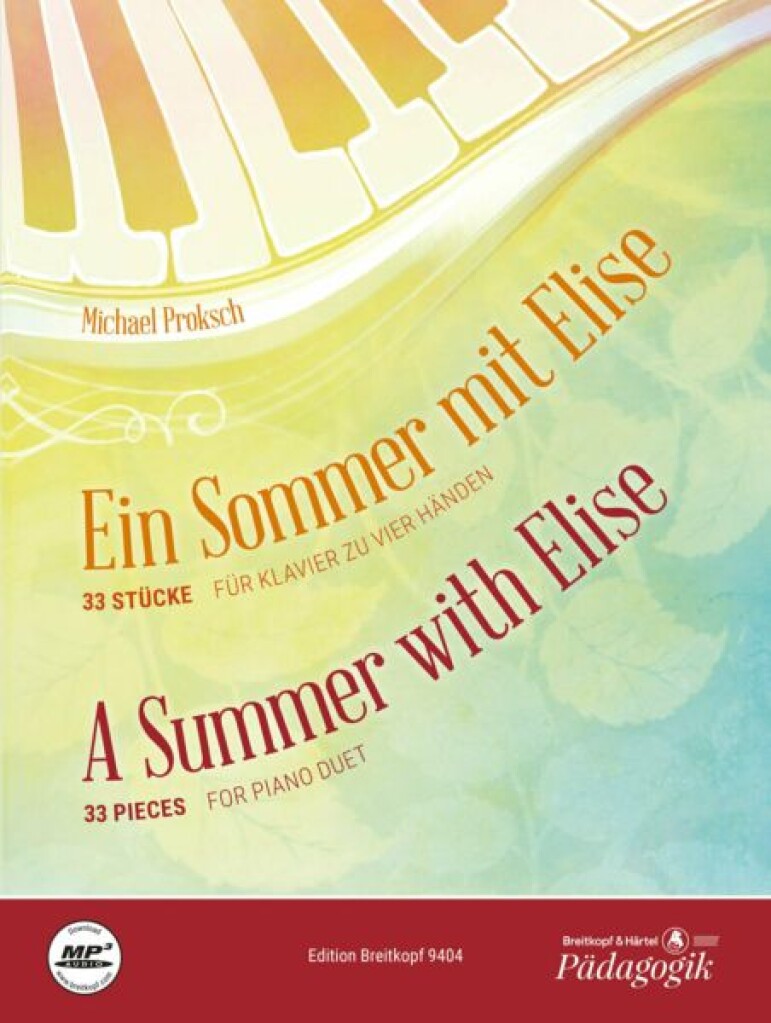 Ein Sommer Mit Elise : 33 Stücke für Klavier zu vier Händen