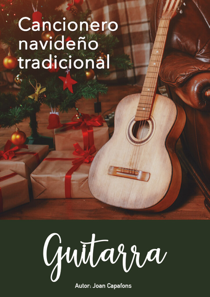Cancionero navideño popular tradicional : para guitarra