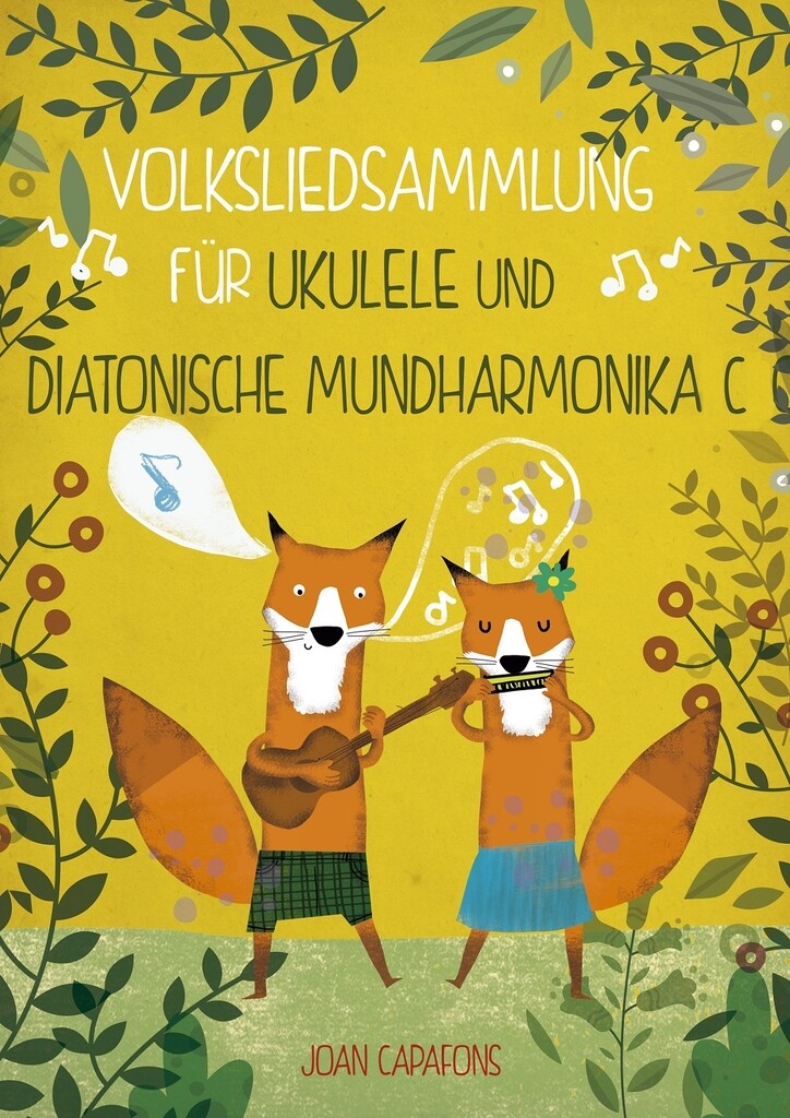 Volksliedsammlung : für ukulele und diatonische mundharmonika c