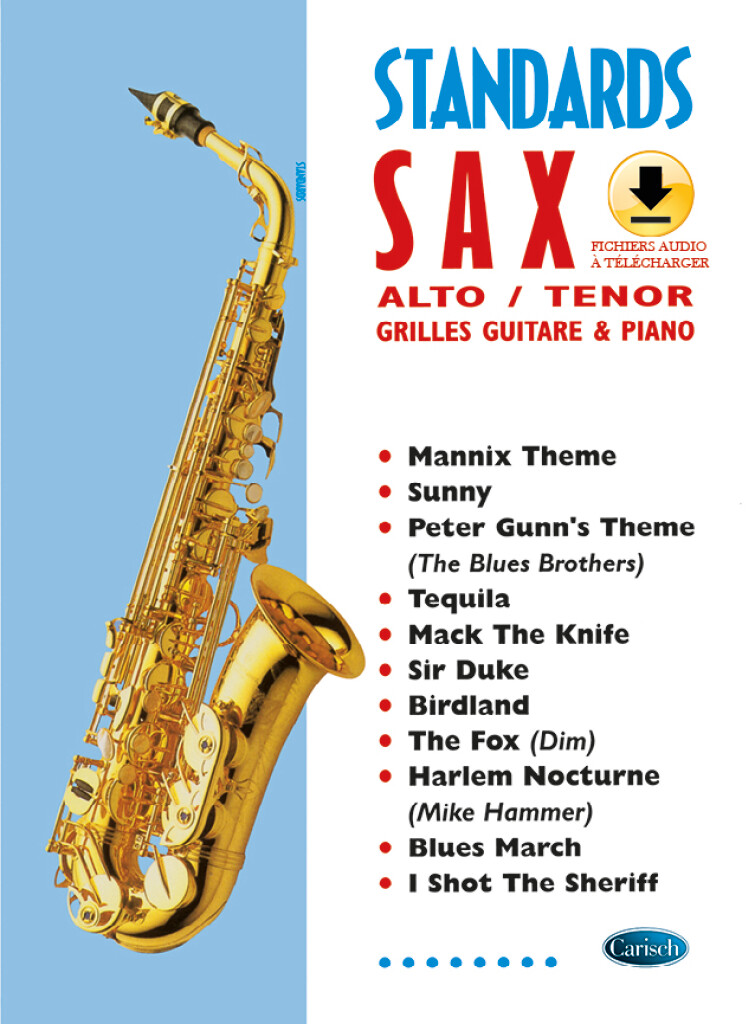 Standards Sax : pour alto/ténor sax