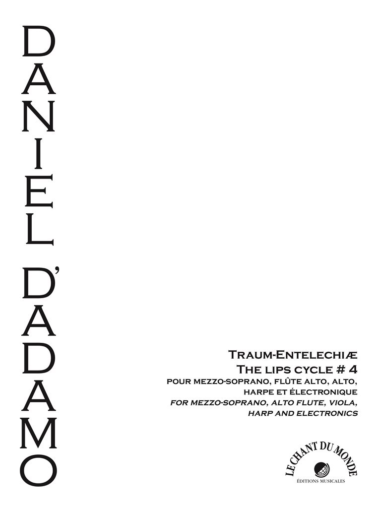 Traum Entelechiae : The Lips Cycle No.4