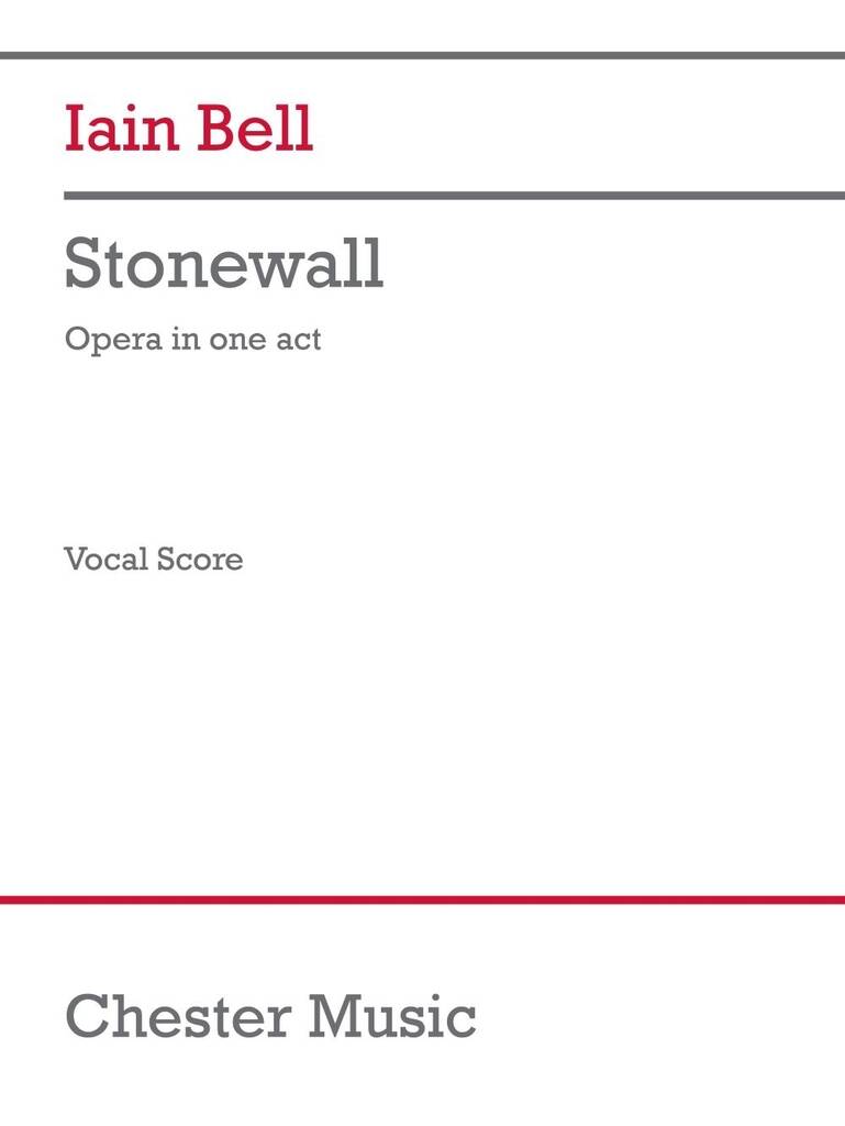 Stonewall : opera in one act