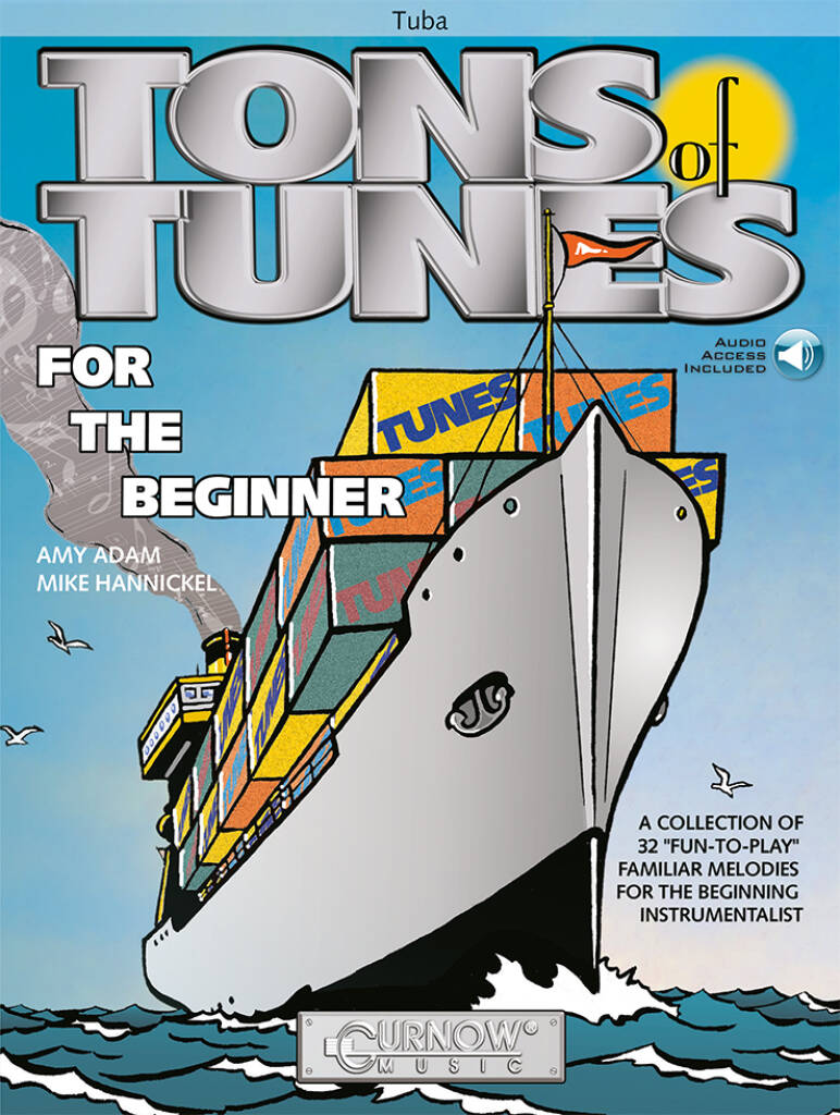 Tons of Tunes for the Beginner : A collection of 32 fun-to-play familiar melodies for the beginning instrumentalist
