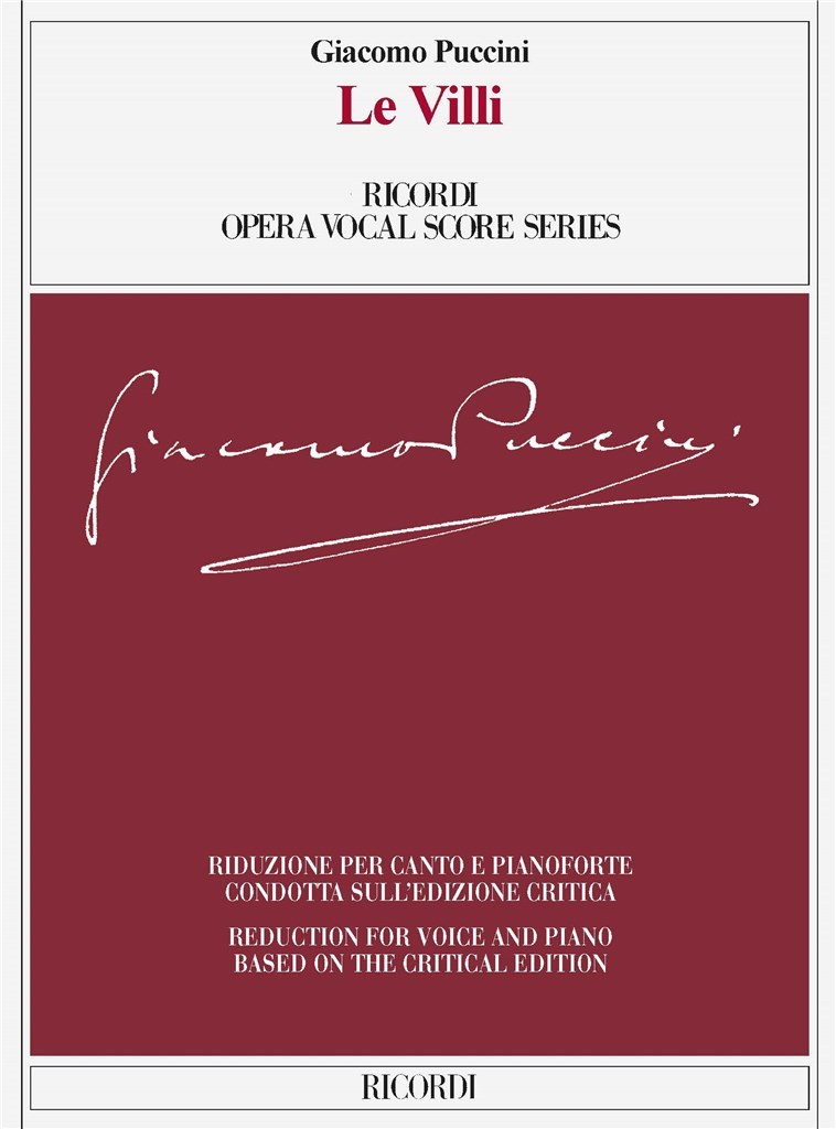 Le Villi : Ed. critica di Martin Deasy - Riduzione per canto e pianoforte