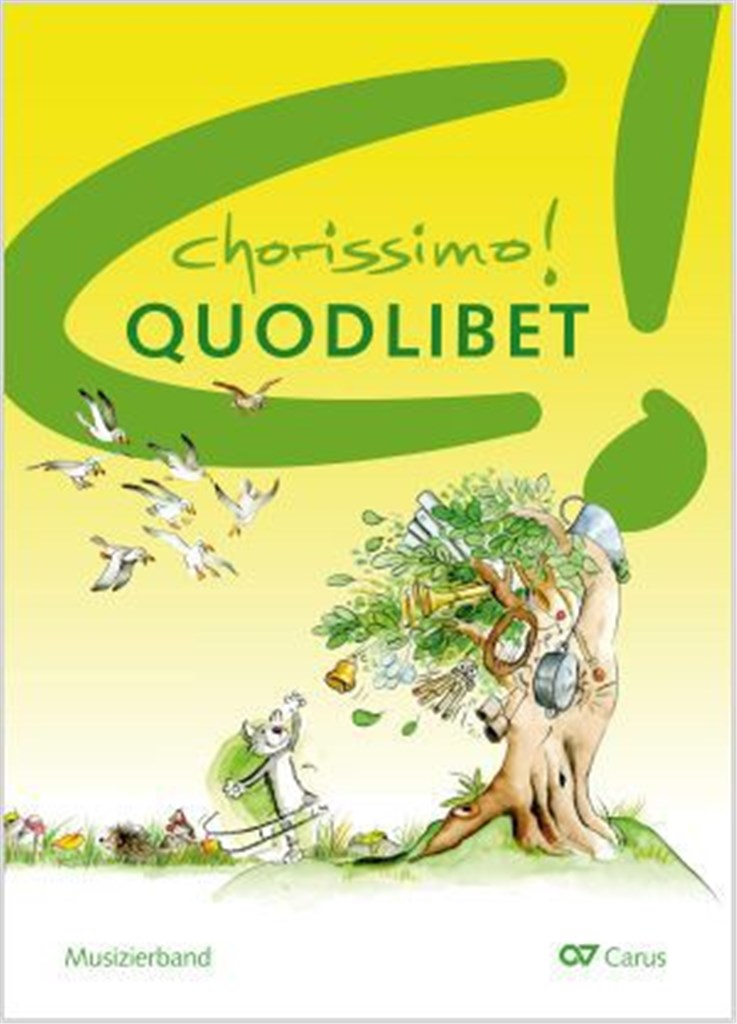 Chorissimo! Quodlibet. 30 Quodlibets : Musizierband, mit Stimme