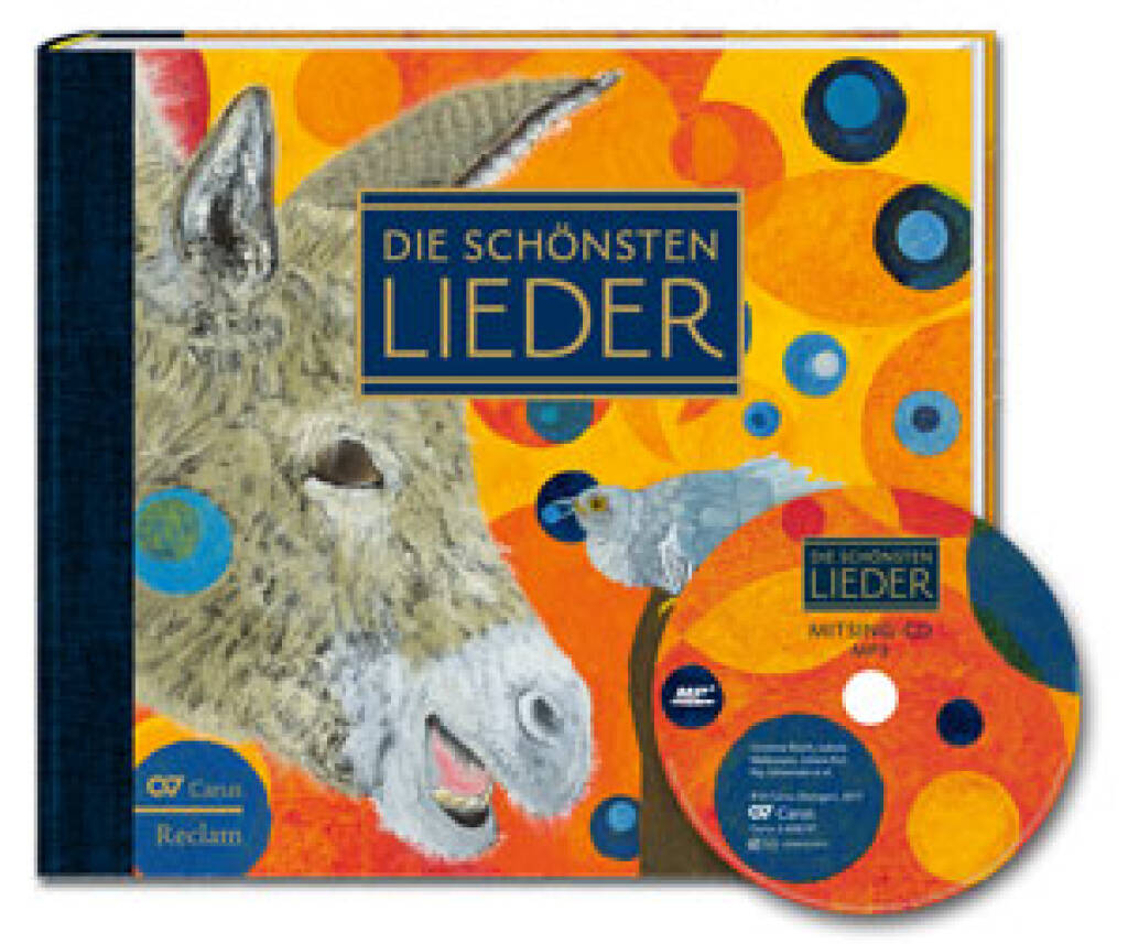 Die schönsten Lieder : Liederbuch mit Mitsing-CD